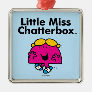 Ornement En Métal Little Miss Little Miss Chatterbox est si chatty