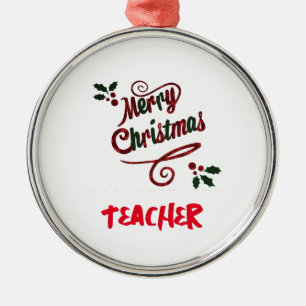 ORNEMENT EN MÉTAL MERRY CHRISTMAS ORNAMENT "ENSEIGNANT"