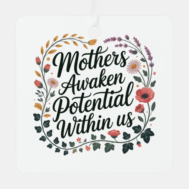 Ornement En Métal Mothers Awaken Potential Within Us (Recto)