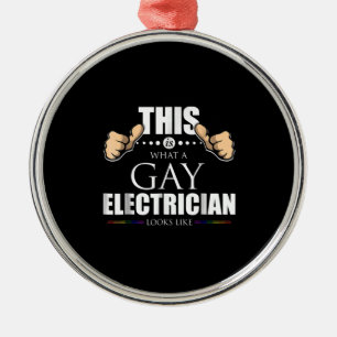 Ornement En Métal Voici À Quoi Ressemble Un Électricien Gay