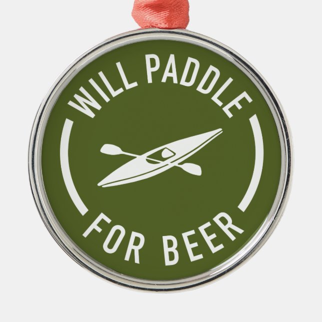 Ornement En Métal Will Paddle for Beer (Devant)