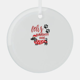 Ornement En Verre Chemise de Noël Dachshund _ Funny Feliz Naughty Do