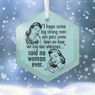 Ornement En Verre Drôle Pro Choice Rétro Feminist Femmes Noël