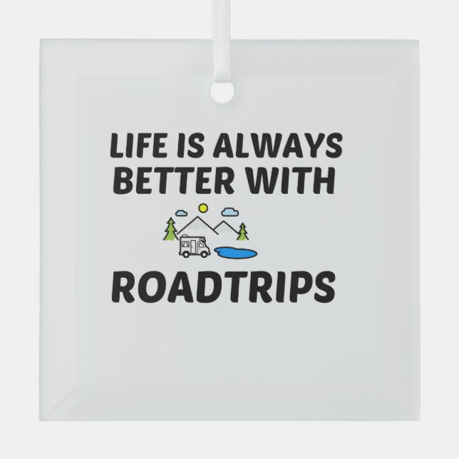 ORNEMENT EN VERRE LA VIE ROADTRIP EST MEILLEURE (Recto)