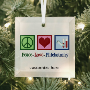 Ornement En Verre Peace Love Phlebotomie Noël personnalisé