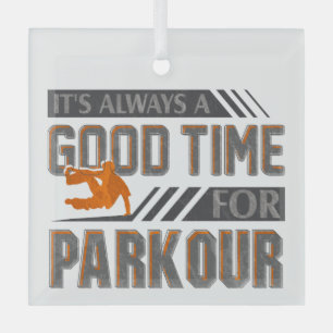 Ornement En Verre Saut de base Toujours un bon moment pour parkour
