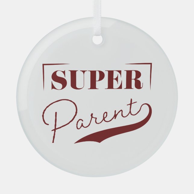 Ornement En Verre Super parent (Recto)