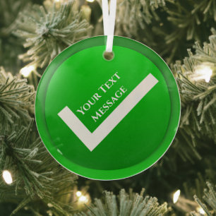 Ornement En Verre Symbole de chèque vert Noël