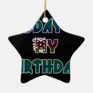 Ornement Étoile En Céramique Cadeau Hakuna Matata Aujourd'hui est mon anniversa