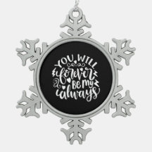 Cadeau mariage Vous Serez Jamais Mon Toujours