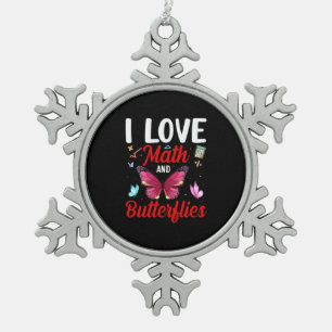Ornement Flocon De Neige Cadeau Papillon J'Aime Les Maths Et Les Papillon
