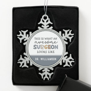 Ornement Flocon De Neige Chirurgien Personnalisé Drôle Awesome Chirurgien C