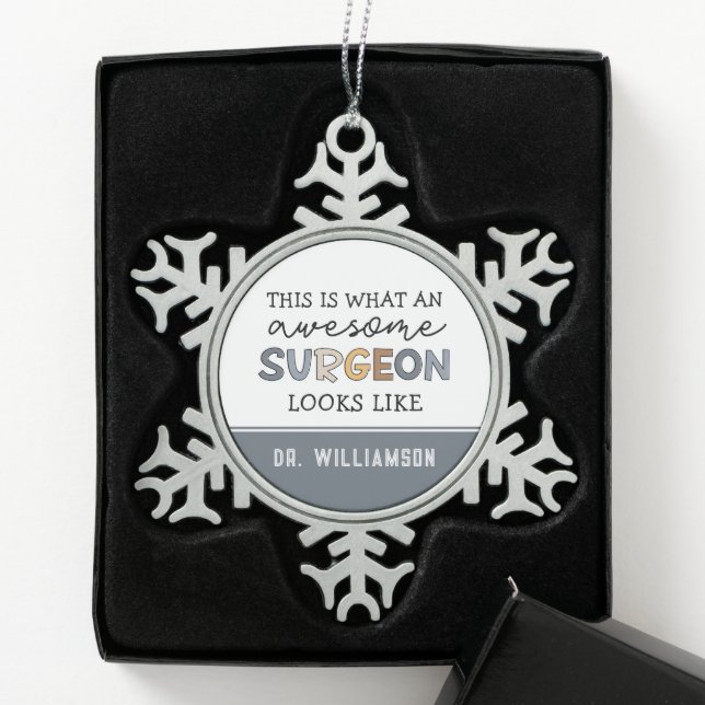 Ornement Flocon De Neige Chirurgien Personnalisé Drôle Awesome Chirurgien C (Boîte)