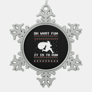 Ornement Flocon De Neige Christmas Run Oh Quel Amusant Il Doit Fonctionner