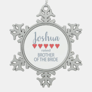 Ornement Flocon De Neige Cortège de mariage et de noce 5 Frère de la mariée