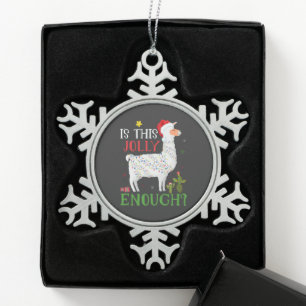 Ornement Flocon De Neige Drôle Llama Noël Vacances Est Ce Jolly Assez