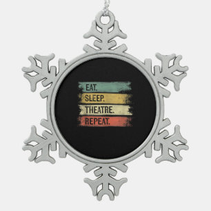 Ornement Flocon De Neige Eat Sleep Theatre Repeat Theater Tech Toxits