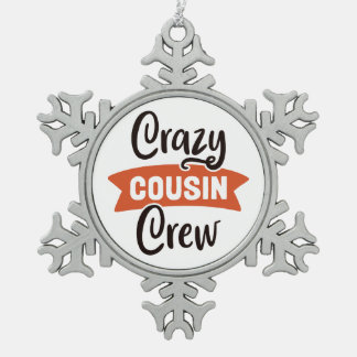 Ornement Flocon De Neige Équipage Crazy Cousin