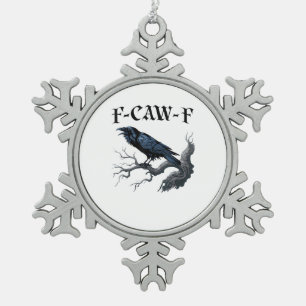 Ornement Flocon De Neige F-Caw-F Oiseau Drôle Corbeau