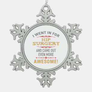Ornement Flocon De Neige Humour de récupération de chirurgie hanche