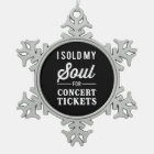 J'ai vendu mon âme pour des billets de concert