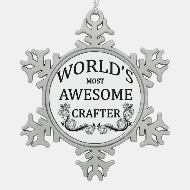 Ornement Flocon De Neige Le Crafter le plus impressionnant du monde (Devant)