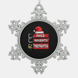 Ornement Flocon De Neige Liste de Noël du pompier sympa ou méchant