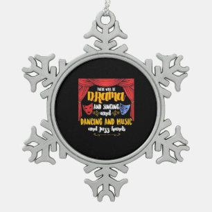 Ornement Flocon De Neige Théâtre Il y aura un drame