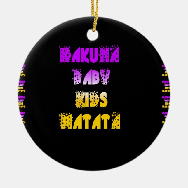 Ornement Hakuna Matata Baby and Kids Art Imprimer (Devant)