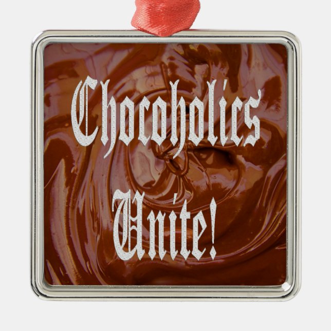 Ornement Métallique Chocoholics Unite Premium Carré Orament (Devant)