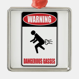 Ornement Métallique Funny Dangerous Gasses