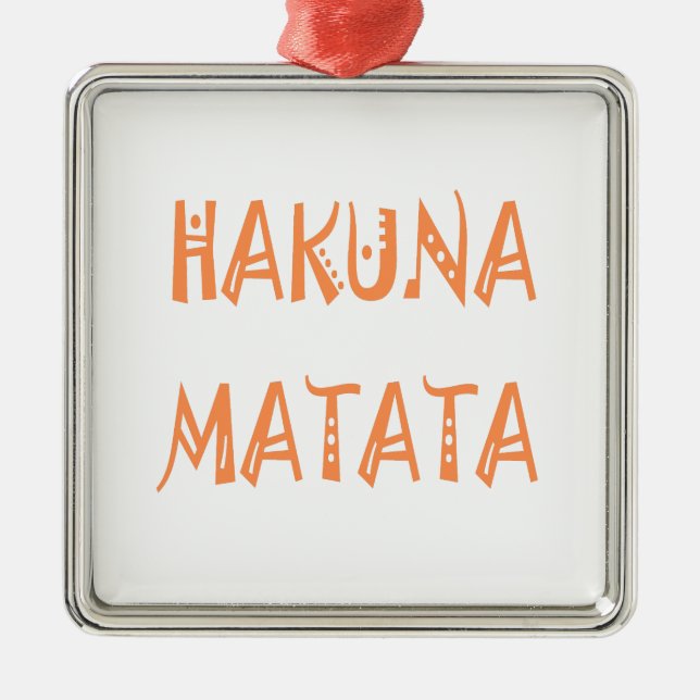 Ornement Métallique Hakuna Matata Toxits Cool Text (Devant)