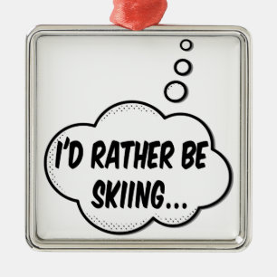 Ornement Métallique Je Préférerais Skier