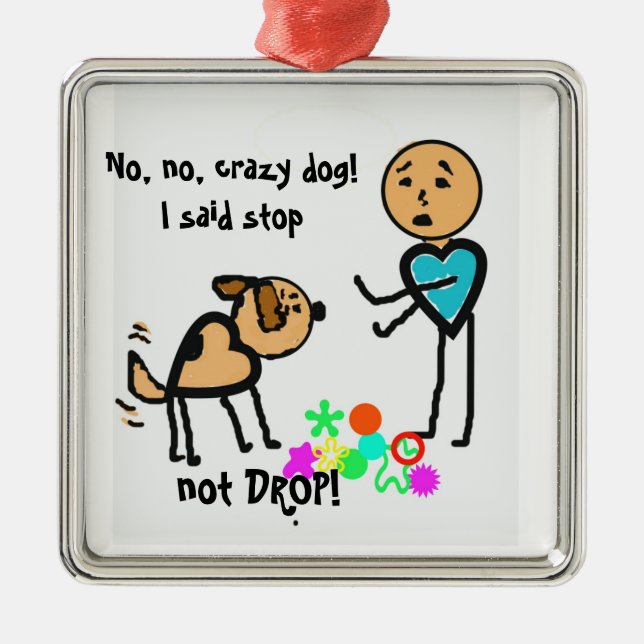Ornement Métallique L'humour d'entraîneur de chien d'Ornament~ (Devant)