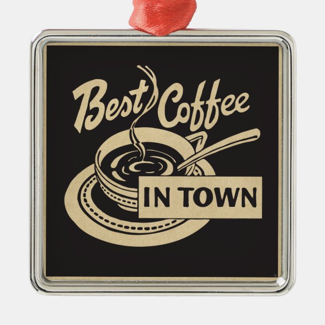 Ornement Métallique Meilleur café en ville (Devant)