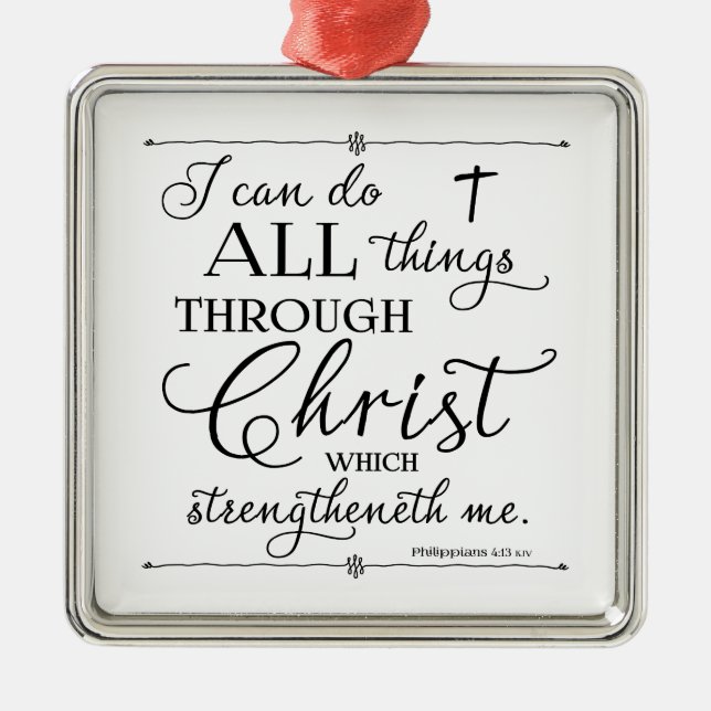 Ornement Métallique Tout par le Christ - Philippiens 4:13 (Devant)