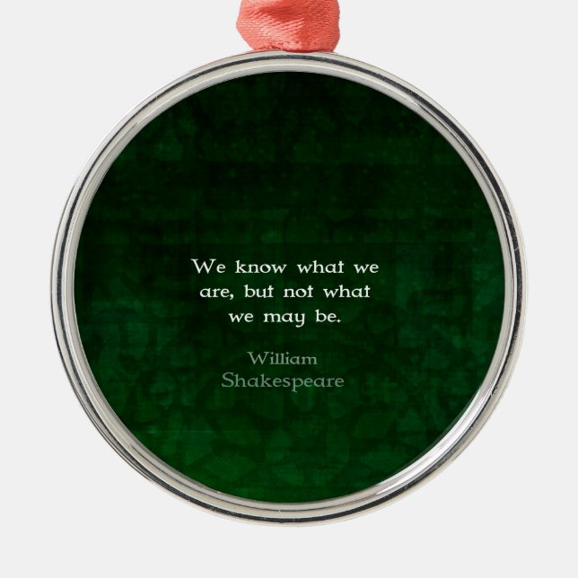 Ornement Métallique William Shakespeare Citation Sur Les Possibilités (Devant)