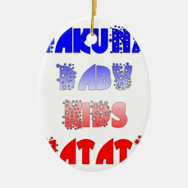 Ornement Ovale En Céramique Hakuna Matata Bébé & Enfants : Conception de coule (Devant)