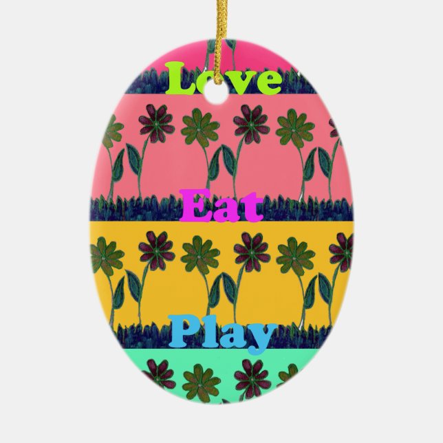 Ornement Ovale En Céramique Love Eat Play Art Print (Devant)