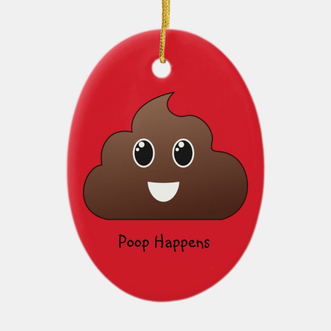 Ornement Ovale En Céramique Poop arrive Ornament Emoji (Devant)