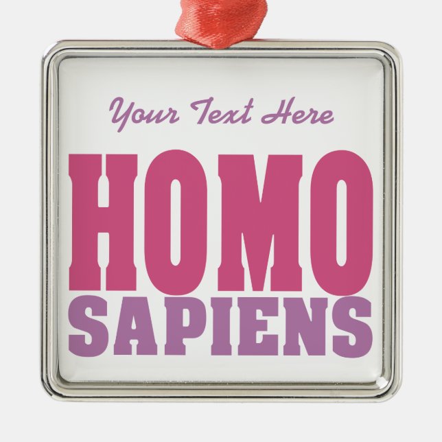 Ornement personnalisé SAPIENS HOMO (Devant)