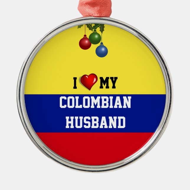Ornement Rond Argenté Colombie : J'Aime Mon Mari Colombien (Devant)