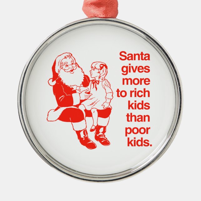 Ornement Rond Argenté Père Noël donne plus aux enfants riches (Devant)