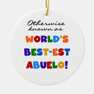 Ornement Rond En Céramique Autrement connu comme le meilleur cadeau d'Abuelo
