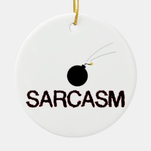 Ornement Rond En Céramique Bombe de sarcasme