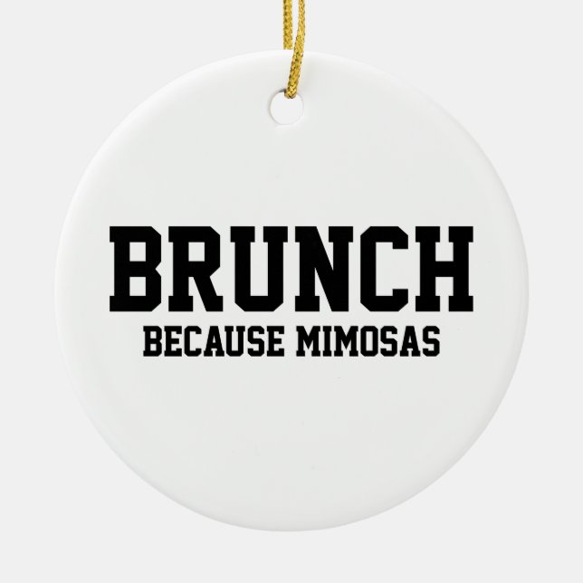 Ornement Rond En Céramique Brunch Parce Que Mimosas (Devant)