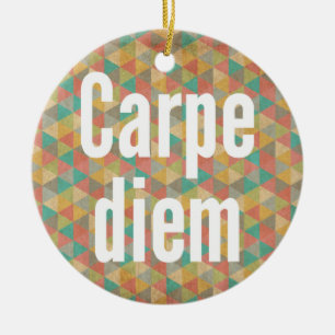 Ornement Rond En Céramique Carpe diem Saisir Le Jour Des Triangles Colorés