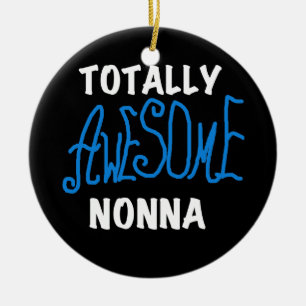 Ornement Rond En Céramique Des T-shirts et cadeaux Nonna Blue totalement géni