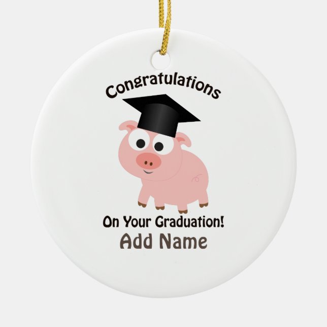 Ornement Rond En Céramique Félicitations pour votre diplôme! Cochon (Devant)