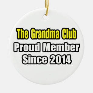 Ornement Rond En Céramique Grandma Club .. Membre fier depuis 2014